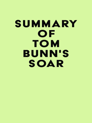 cover image of Summary of Tom Bunn's Soar